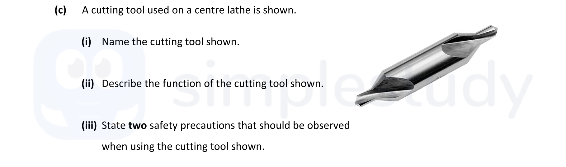 A-cutting-tool-used-on-a-centre-lathe-is-shown-Leaving Cert Engineering-Question c-2021.png