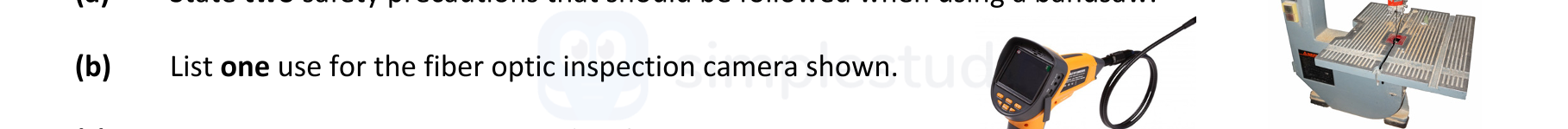 List-one-use-for-the-fiber-optic-inspection-camera-shown.-Leaving Cert Engineering-Question (b)-2019.png