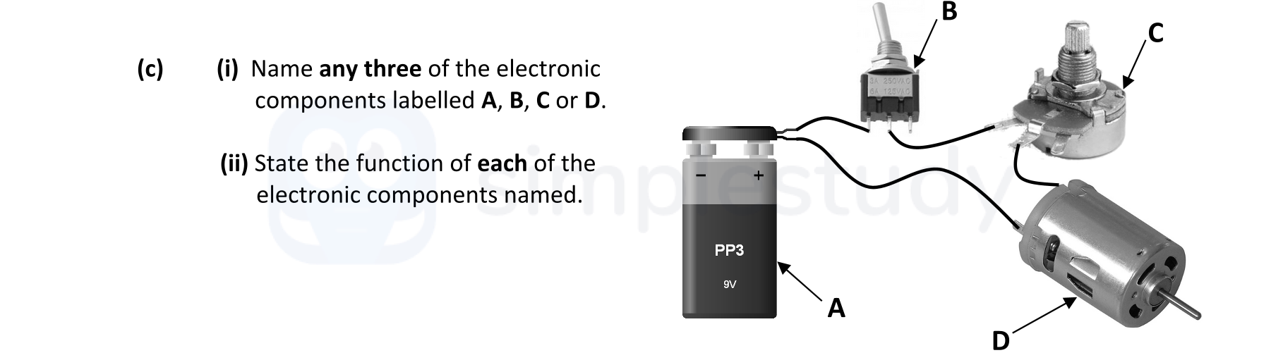 Name-any-three-of-the-electronic-components-labelled-A,-B,-C-or-D-Leaving Cert Engineering-Question c-2017.png