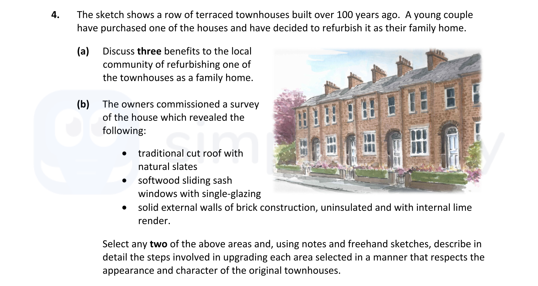 The-sketch-shows-a-row-of-terraced-townhouses-built-over-100-years-ago-Leaving Cert Construction Studies-Question 4-2019.png