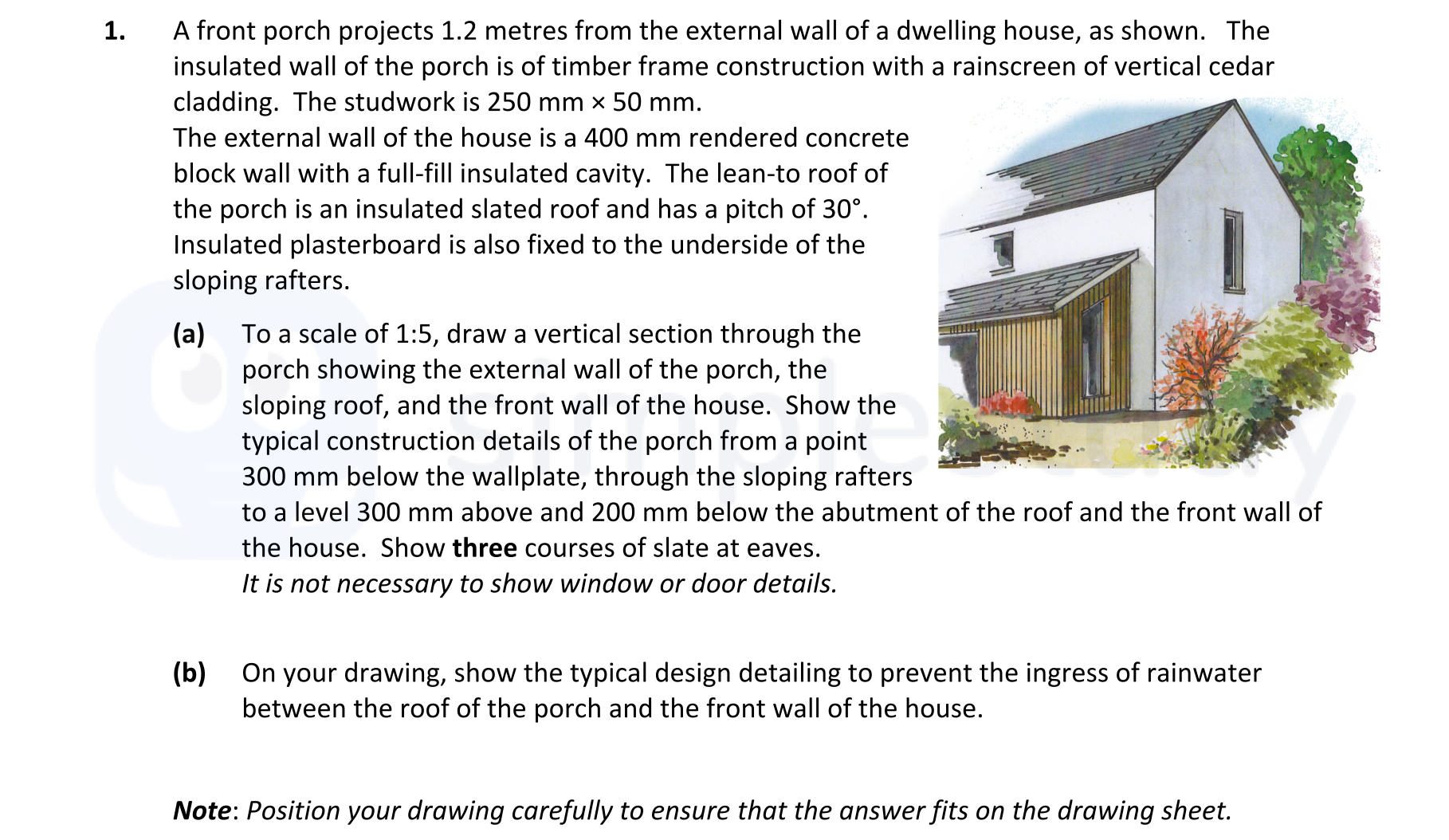 A-front-porch-projects-1.2-metres-from-the-external-wall-of-a-dwelling-house,-as-shown-Leaving Cert Construction Studies-Question 1-2018.png