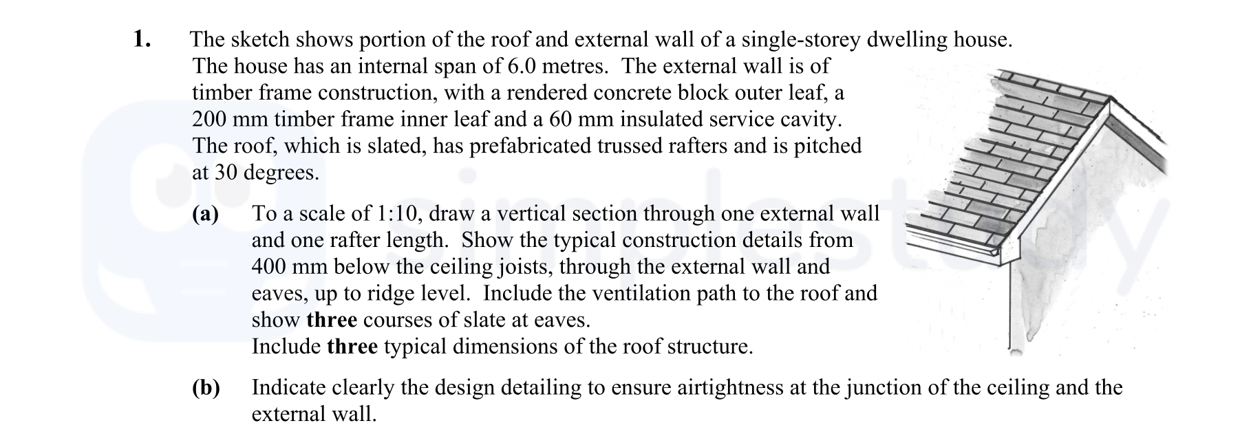 The-sketch-shows-portion-of-the-roof-and-external-wall-of-a-single-storey-dwelling-house-Leaving Cert Construction Studies-Question 1-2014.png