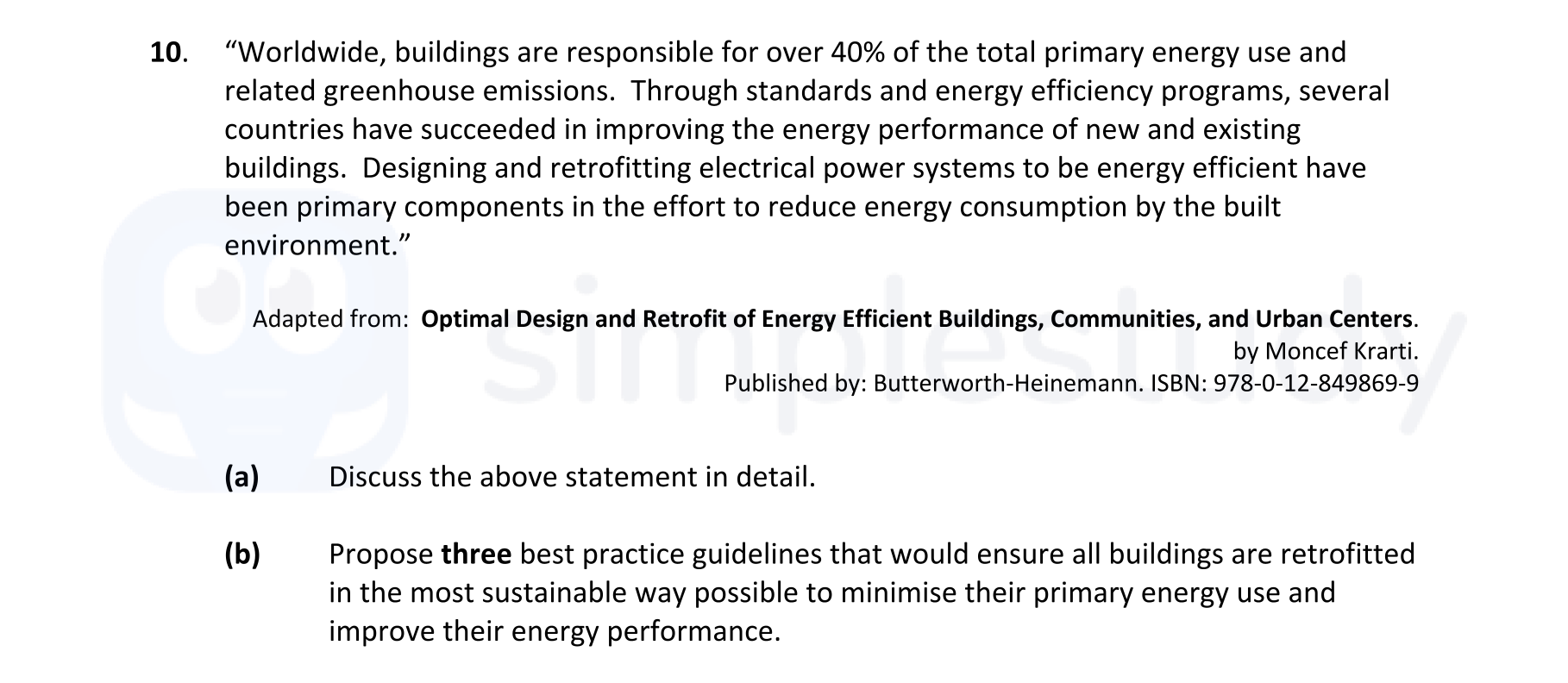 "Worldwide,-buildings-are-responsible-for-over-40%-of-the-total-primary-energy-use-and-related-greenhouse-emissions-Leaving Cert Construction Studies-Question 10-2020.png