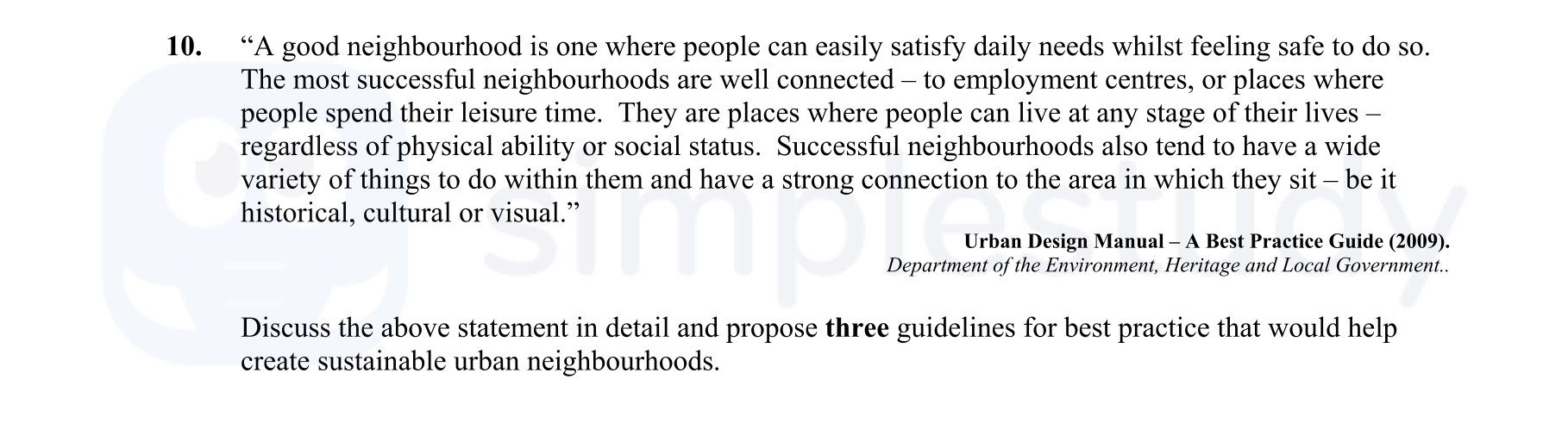 "A-good-neighbourhood-is-one-where-people-can-easily-satisfy-daily-needs-whilst-feeling-safe-to-do-so-Leaving Cert Construction Studies-Question 10-2011.png