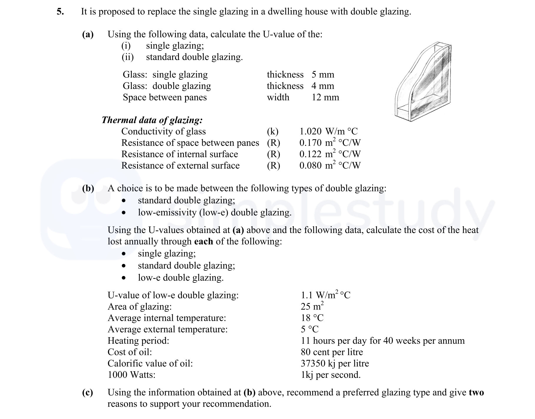 It-is-proposed-to-replace-the-single-glazing-in-a-dwelling-house-with-double-glazing-Leaving Cert Construction Studies-Question 5-2008.png