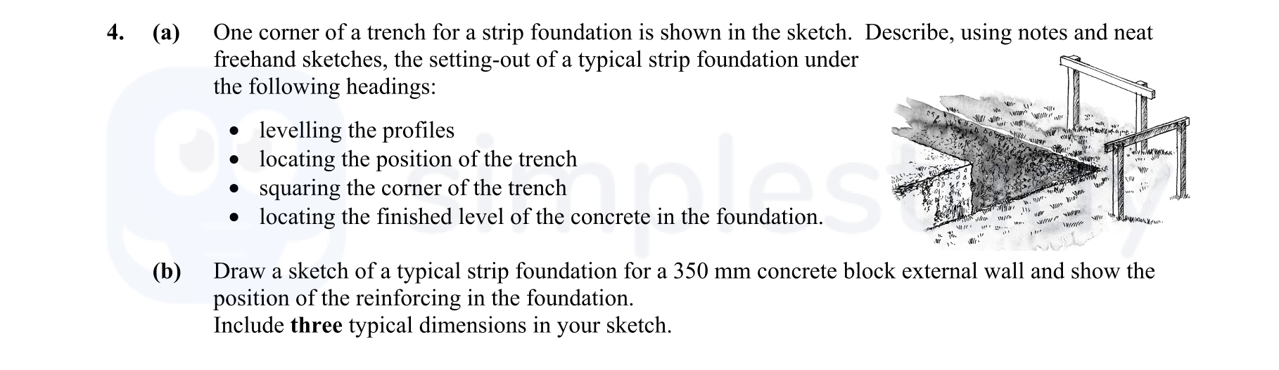 One-corner-of-a-trench-for-a-strip-foundation-is-shown-in-the-sketch-Leaving Cert Construction Studies-Question 4-2013.png