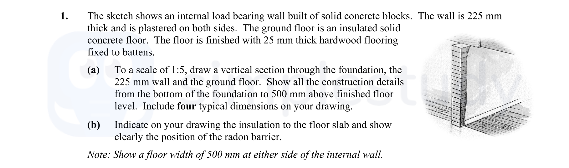 The-sketch-shows-an-internal-load-bearing-wall-built-of-solid-concrete-blocks-Leaving Cert Construction Studies-Question 1-2009.png