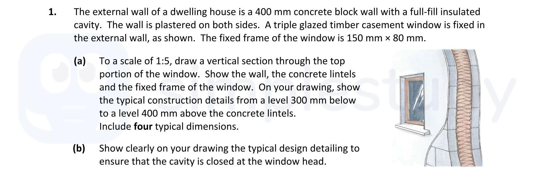 The-external-wall-of-a-dwelling-house-is-a-400-mm-concrete-block-wall-with-a-full-fill-insulated-cavity-Leaving Cert Construction Studies-Question 1-2019.png