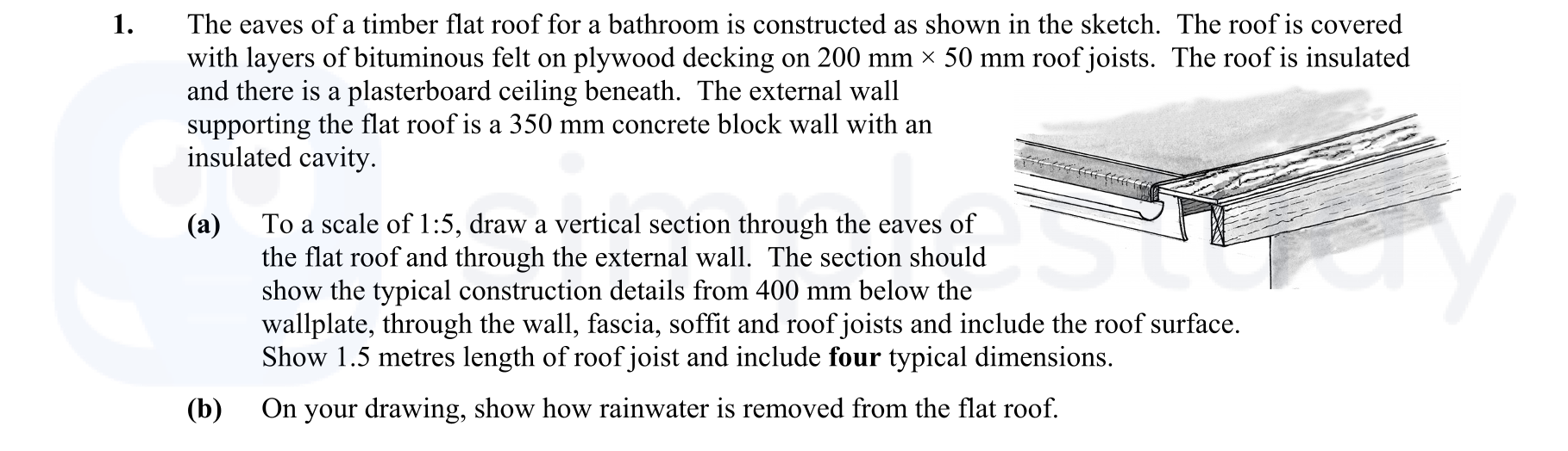 The-eaves-of-a-timber-flat-roof-for-a-bathroom-is-constructed-as-shown-in-the-sketch-Leaving Cert Construction Studies-Question 1-2013.png