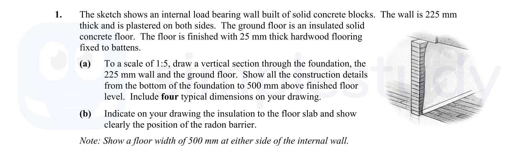 The-sketch-shows-an-internal-load-bearing-wall-built-of-solid-concrete-blocks-Leaving Cert Construction Studies-Question 1-2009.png