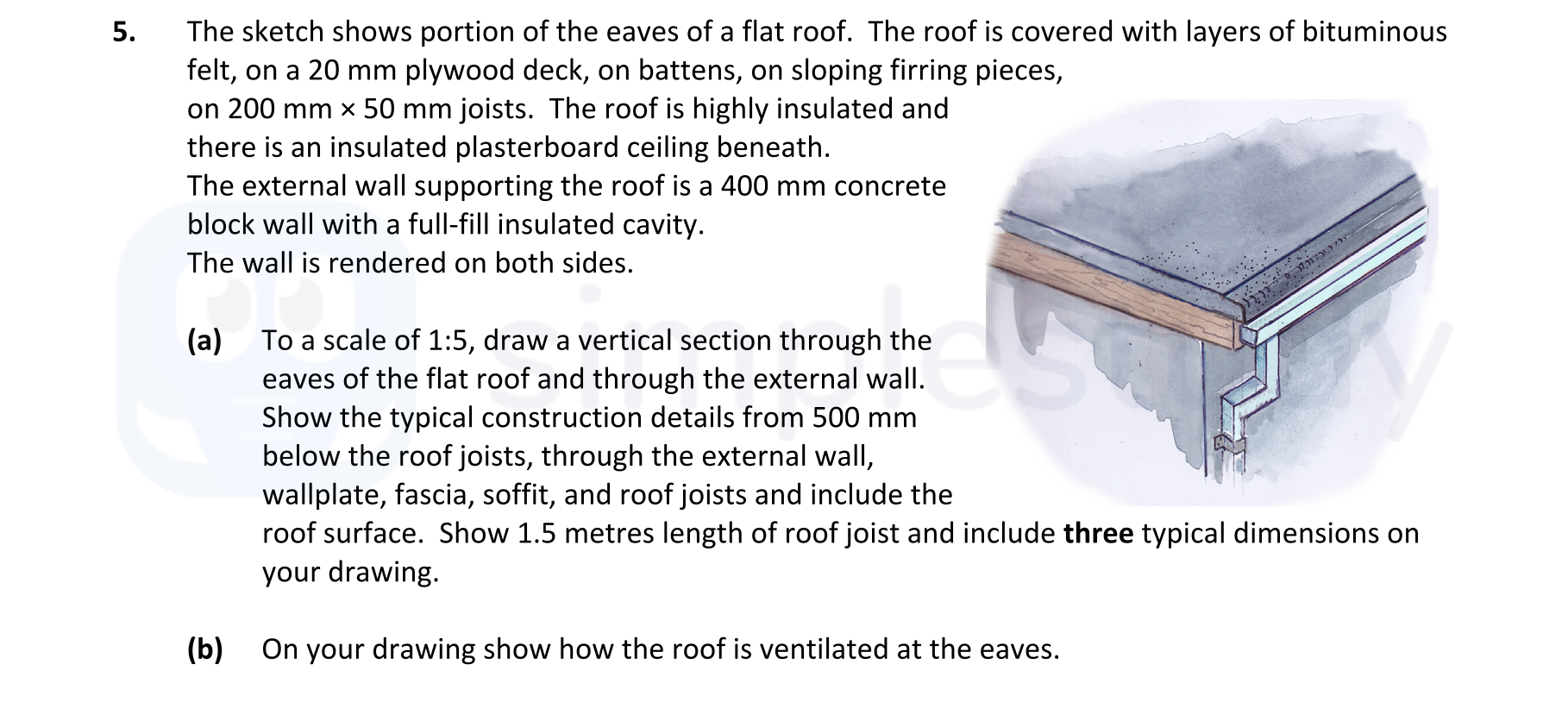 The-sketch-shows-portion-of-the-eaves-of-a-flat-roof-Leaving Cert Construction Studies-Question 5-2018.png