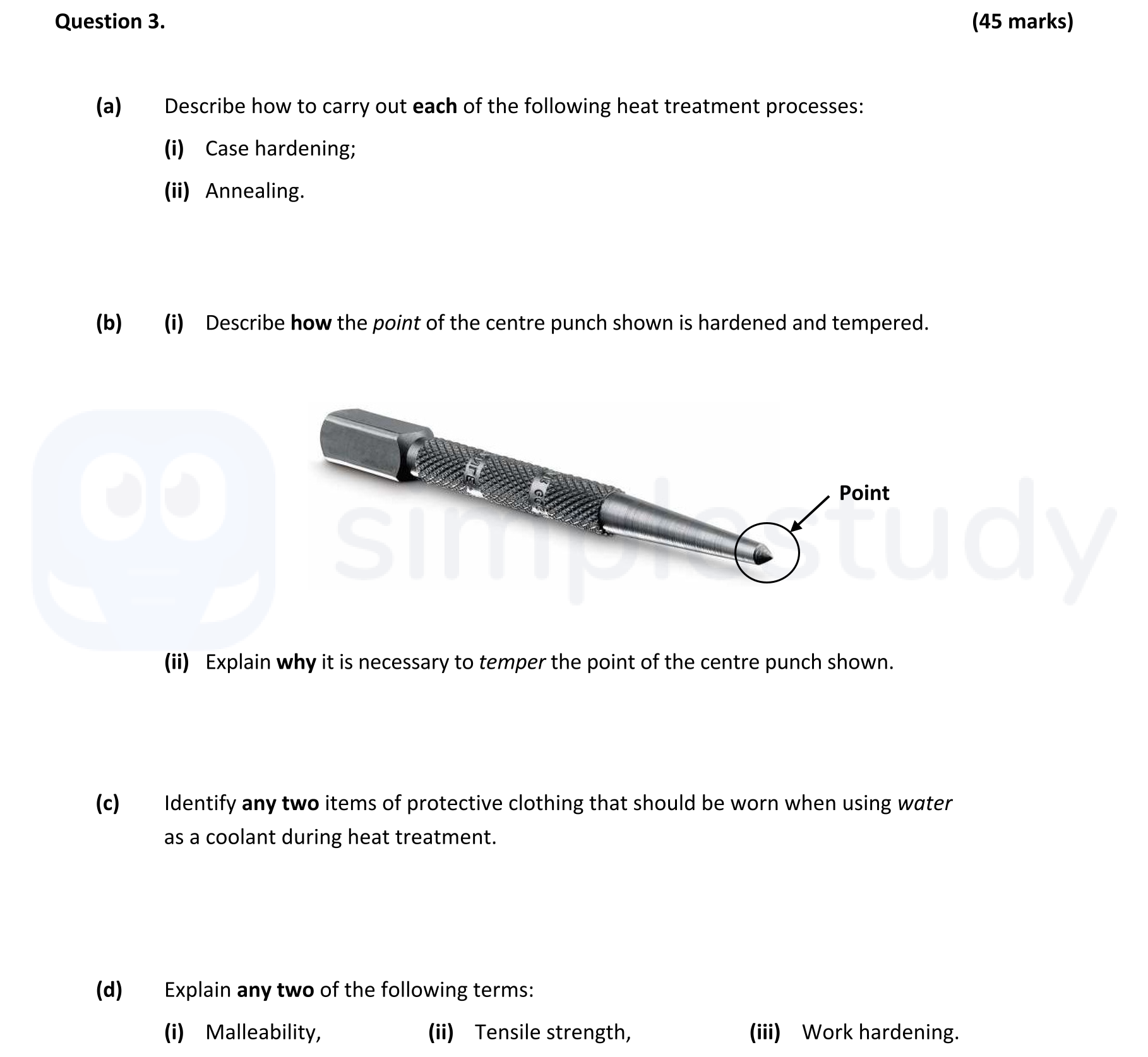 Describe-how-to-carry-out-each-of-the-following-heat-treatment-processes:--(i)-Case-hardening;--(ii)-Annealing-Leaving Cert Engineering-Question 3-2017.png