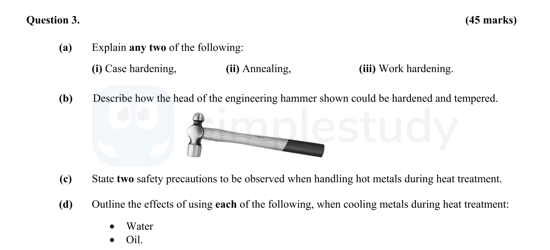 Explain-any-two-of-the-following:--(i)-Case-hardening-Leaving Cert Engineering-Question 3-2015.png