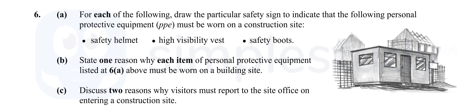For-each-of-the-following,-draw-the-particular-safety-sign-to-indicate-that-the-following-personal-protective-equipment-(ppe)-must-be-worn-on-a-construction-site:---safety-helmet---high-visibility-vest---safety-boots-Leaving Cert Construction Studies-Question 6-2014.png