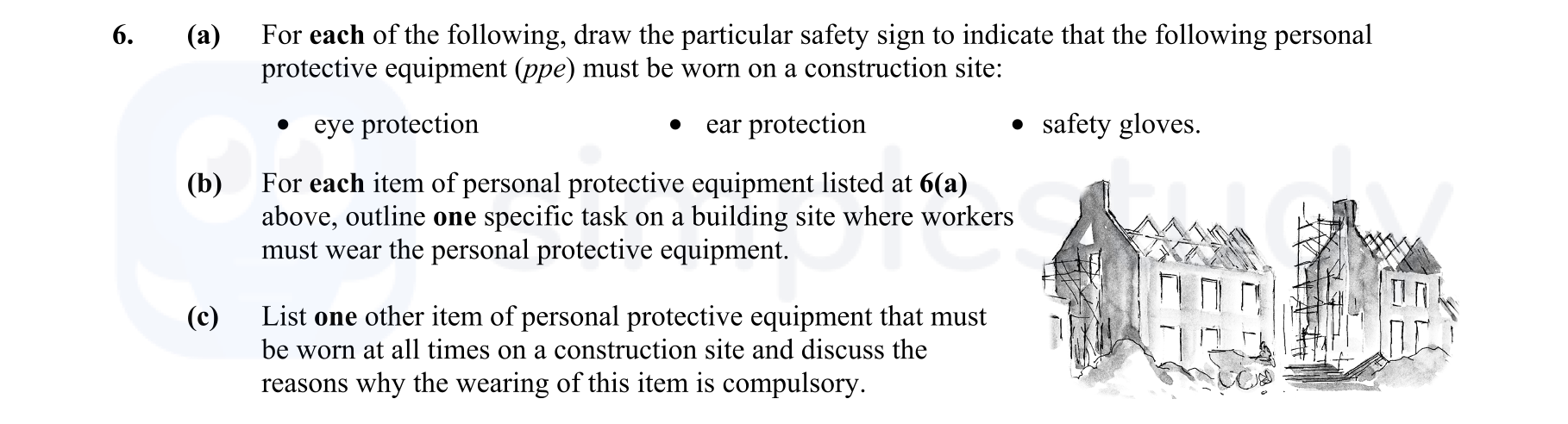 For-each-of-the-following,-draw-the-particular-safety-sign-to-indicate-that-the-following-personal-protective-equipment-(ppe)-must-be-worn-on-a-construction-site:----eye-protection---ear-protection---safety-gloves-Leaving Cert Construction Studies-Question 6-2013.png