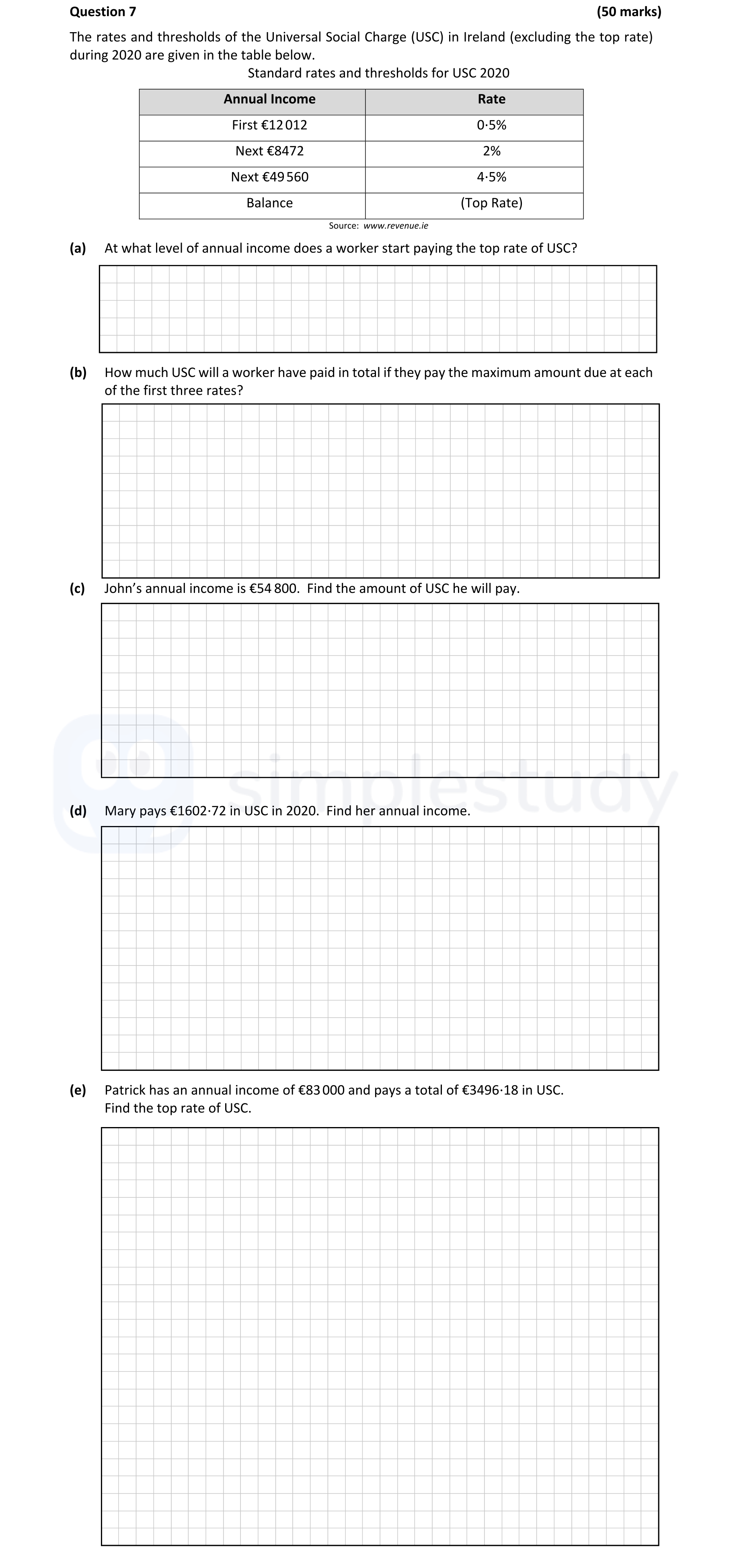 The-rates-and-thresholds-of-the-Universal-Social-Charge-(USC)-in-Ireland-(excluding-the-top-rate)-during-2020-are-given-in-the-table-below-Leaving Cert Mathematics-Question 7-2021.png
