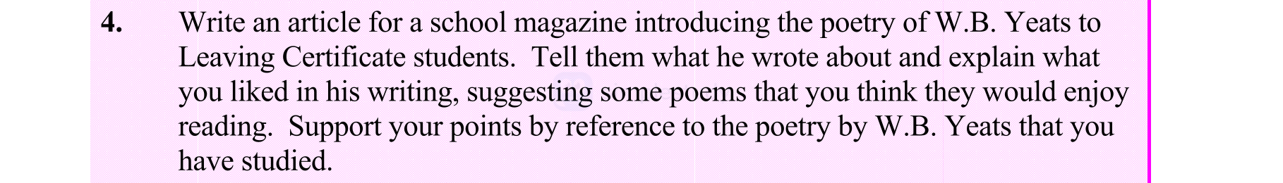 Write-an-article-for-a-school-magazine-introducing-the-poetry-of-W.B-Leaving Cert English-Question 4-2005.png
