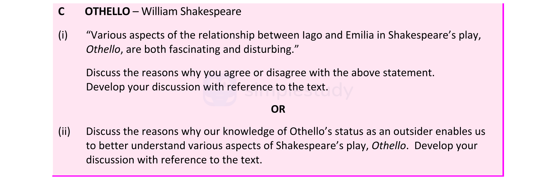 "Various-aspects-of-the-relationship-between-Iago-and-Emilia-in-Shakespeare's-play,-Othello,-are-both-fascinating-and-disturbing."---Discuss-the-reasons-why-you-agree-or-disagree-with-the-above-statement-Leaving Cert English-Question C(i)-2022.png
