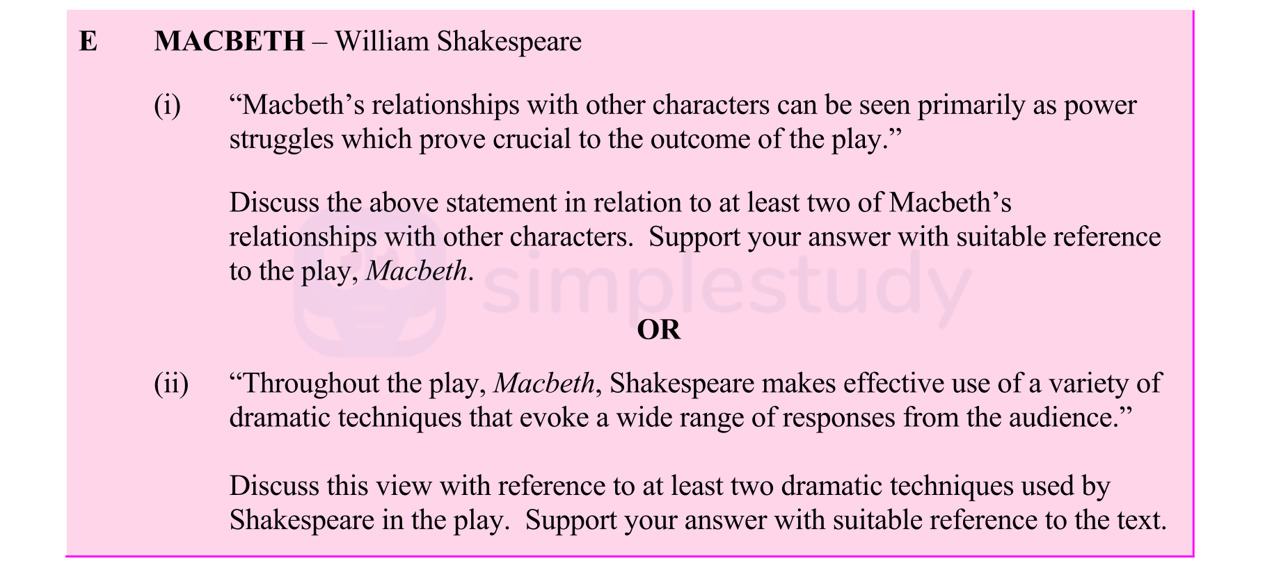 "Macbeth’s-relationships-with-other-characters-can-be-seen-primarily-as-power-struggles-which-prove-crucial-to-the-outcome-of-the-play."--Discuss-the-above-statement-in-relation-to-at-least-two-of-Macbeth’s-relationships-with-other-characters-Leaving Cert English-Question E(i)-2014.png