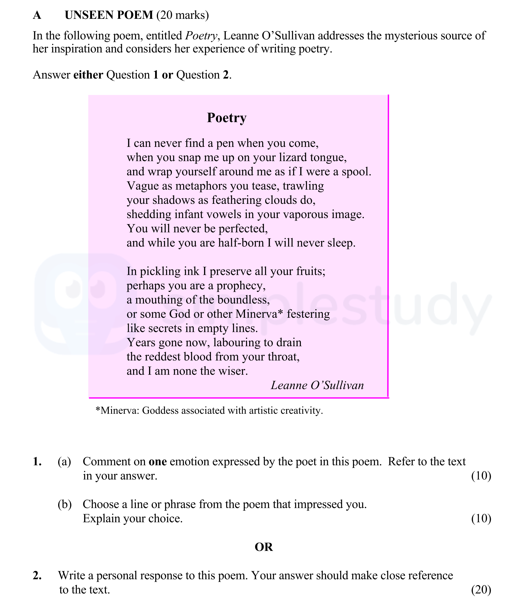 A-UNSEEN-POEM-(20-marks)--In-the-following-poem,-entitled-Poetry,-Leanne-O’Sullivan-addresses-the-mysterious-source-of-her-inspiration-and-considers-her-experience-of-writing-poetry-Leaving Cert English-Question 1-2011.png