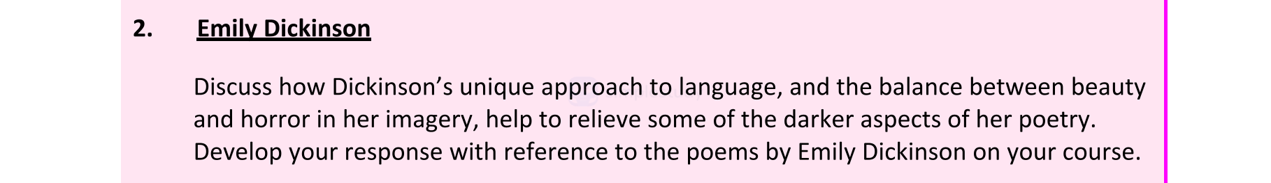 Discuss-how-Dickinson’s-unique-approach-to-language,-and-the-balance-between-beauty-and-horror-in-her-imagery,-help-to-relieve-some-of-the-darker-aspects-of-her-poetry-Leaving Cert English-Question 2-2020.png