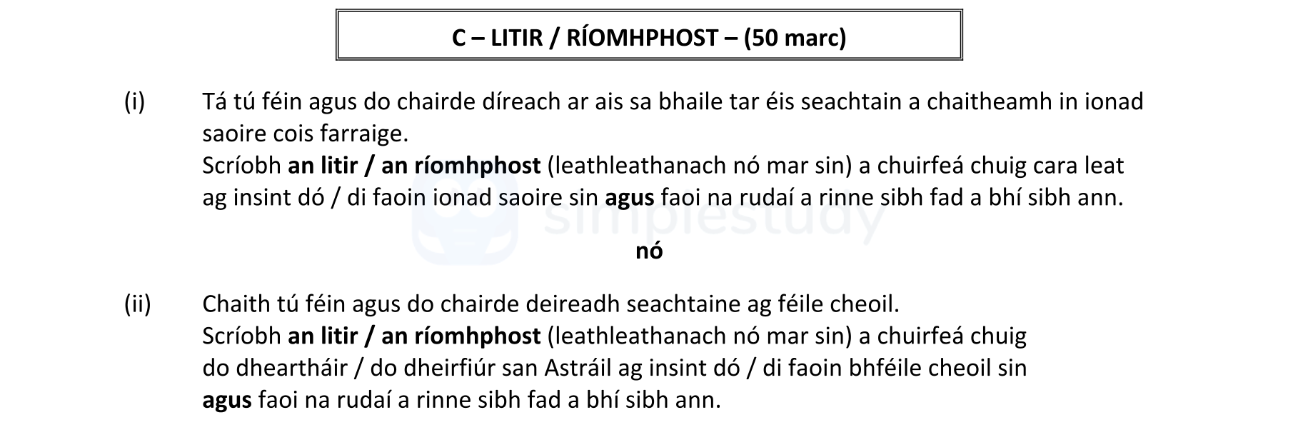 Tá-tú-féin-agus-do-chairde-direach-ar-ais-sa-bhaile-tar-éis-seachtain-a-chaitheamh-in-ionad-saoire-cóis-farraige-Leaving Cert Irish-Question C-2021.png