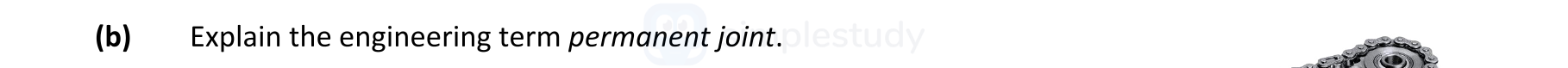 Explain-the-engineering-term-permanent-joint.-Leaving Cert Engineering-Question (b)-2021.png