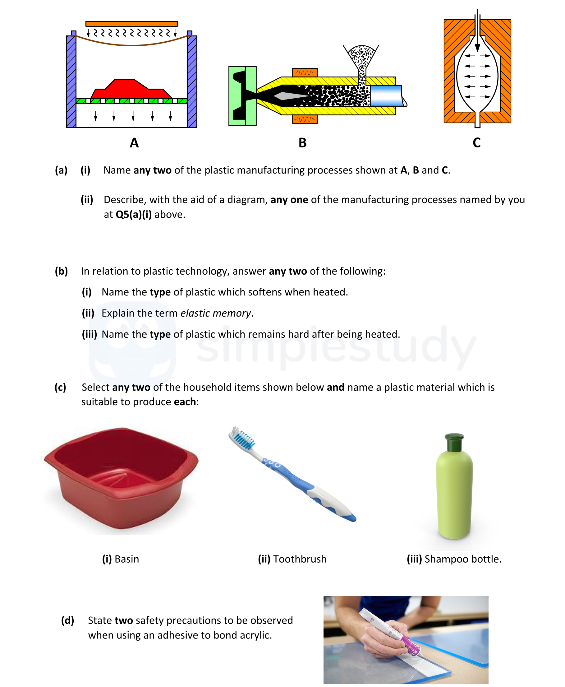 a)-(i)-Name-any-two-of-the-plastic-manufacturing-processes-shown-at-A,-B-and-C-Leaving Cert Engineering-Question Question 1-2021.png