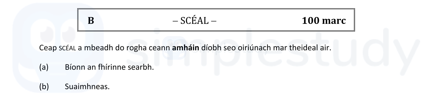Ceap-scéal-a-mheadh-do-rogha-ceann-amháin-díobh-seo-maidir-leis-air-Leaving Cert Irish-Question B-2020.png