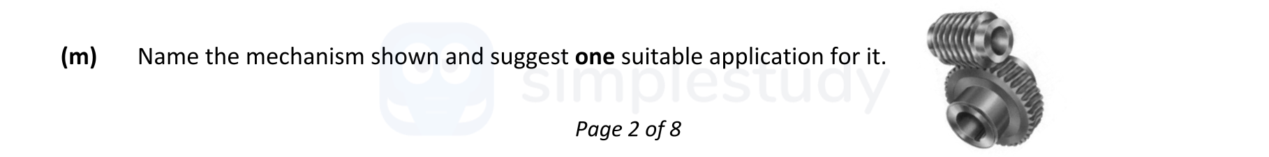 Name-the-mechanism-shown-and-suggest-one-suitable-application-for-it.-Leaving Cert Engineering-Question m-2017.png
