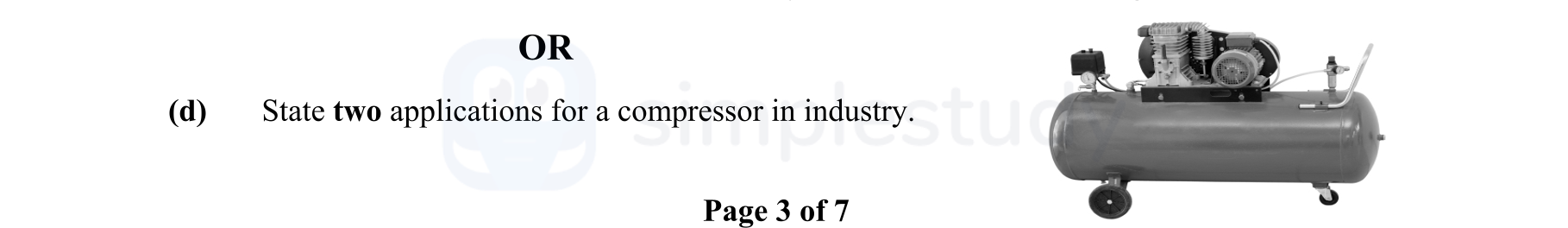 State-two-applications-for-a-compressor-in-industry-Leaving Cert Engineering-Question d-2016.png