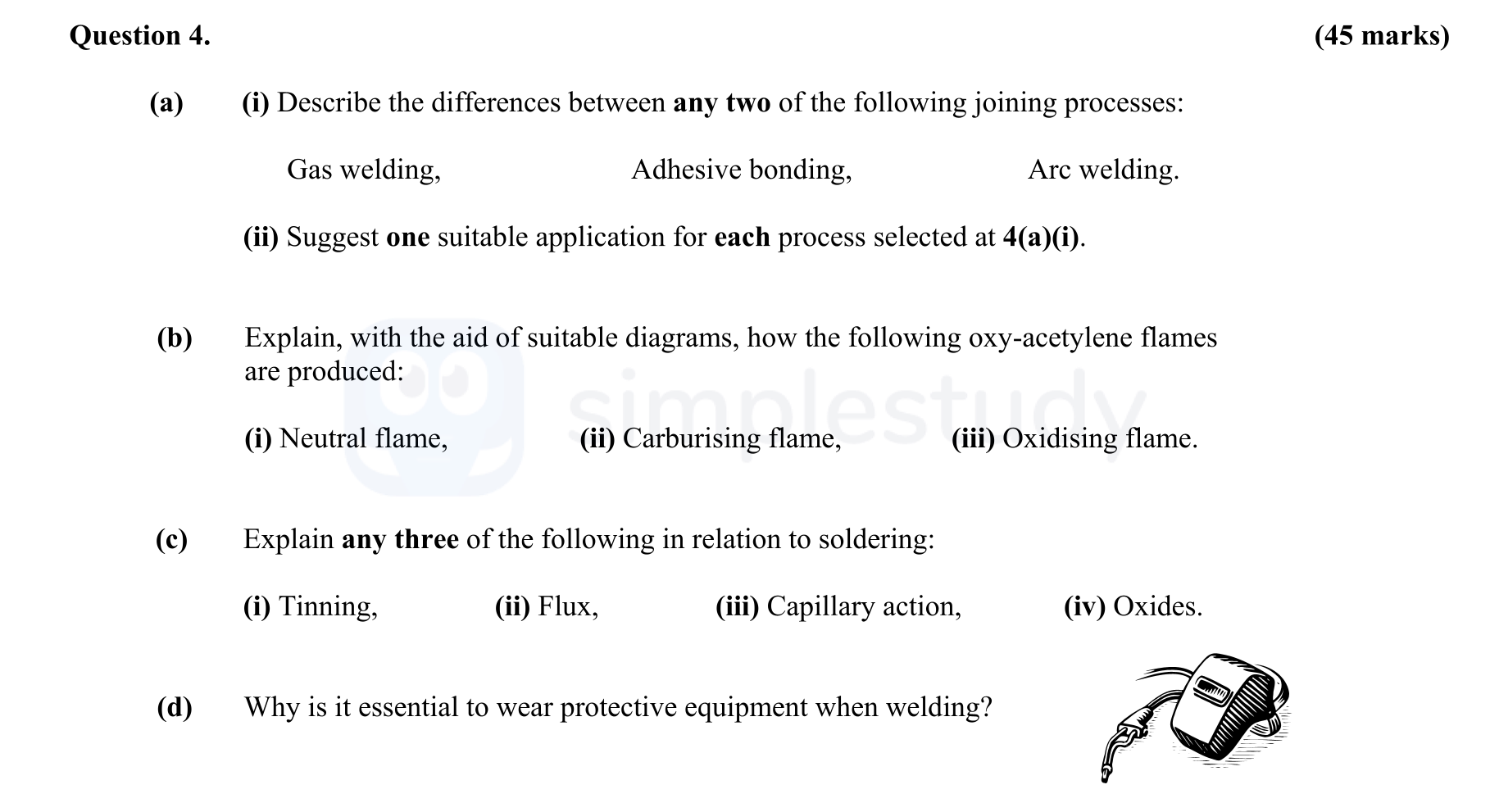 (a)-(i)-Describe-the-differences-between-any-two-of-the-following-joining-processes:--Gas-welding-Leaving Cert Engineering-Question 4-2008.png