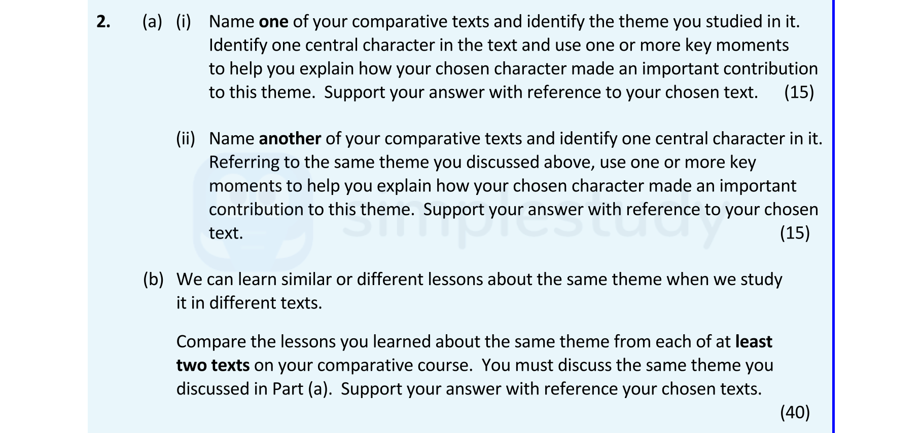 2.-(a)-(i)-Name-one-of-your-comparative-texts-and-identify-the-theme-you-studied-in-it-Leaving Cert English-Question 2-2021.png