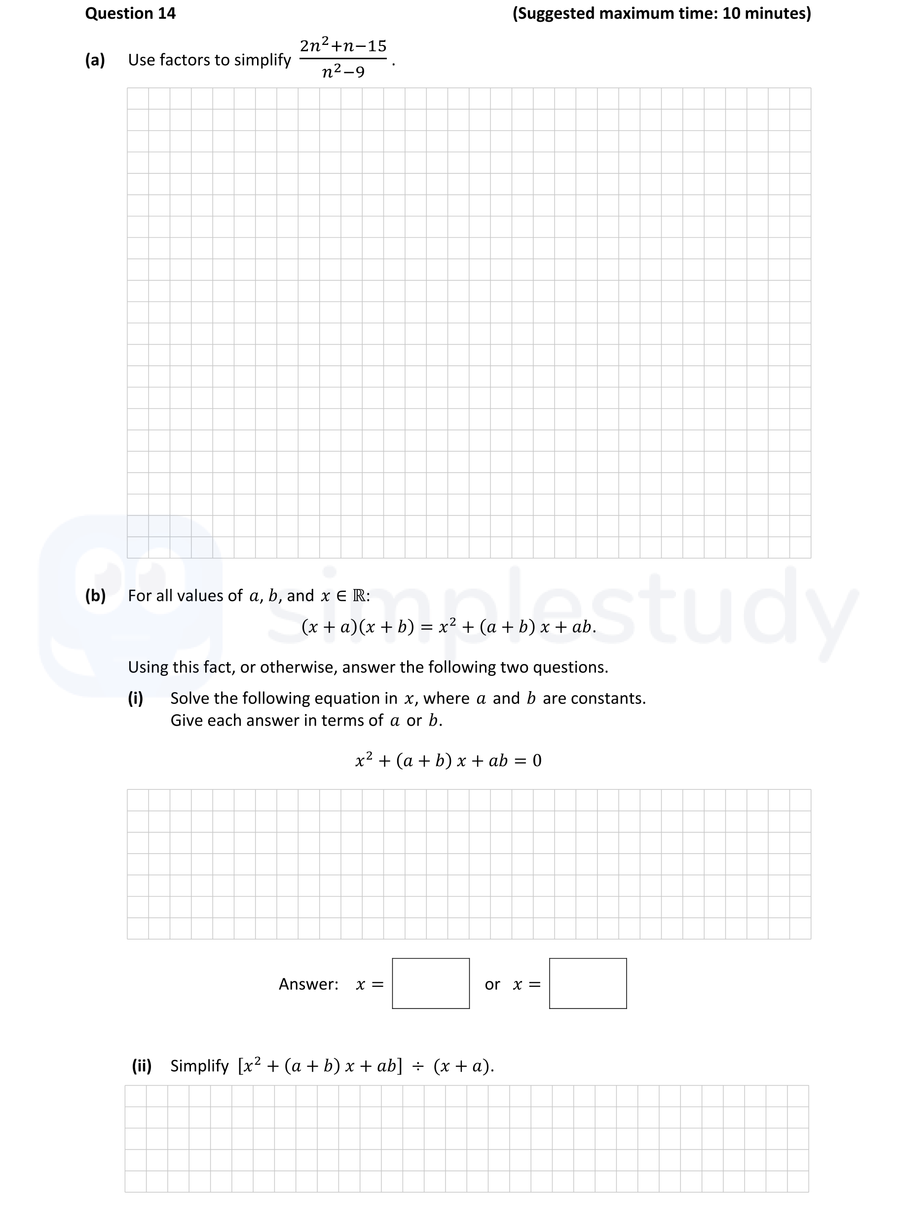 (a)-Use-factors-to-simplify--\[-\frac{2n^2+n-15}{n^2-9}-\]--(b)-For-all-values-of-$a$,-$b$,-and-$x-\in-\mathbb{R}$:--\[(x-+-a)(x-+-b)-=-x^2-+-(a-+-b)x-+-ab.\]--Using-this-fact,-or-otherwise,-answer-the-following-two-questions-Junior Cycle Mathematics-Question 14-2018.png