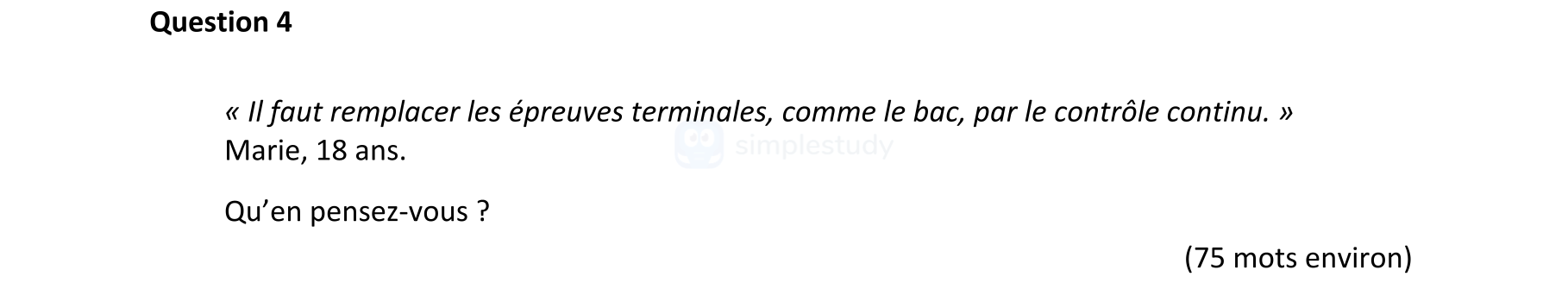 «-Il-faut-remplacer-les-épreuves-terminales,-comme-le-bac,-par-le-contrôle-continu-Leaving Cert French-Question 4-2022.png