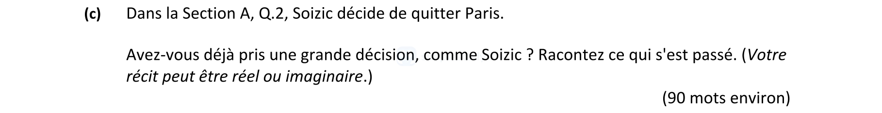 Dans-la-Section-A,-Q2,-Soizic-décide-de-quitter-Paris-Leaving Cert French-Question (c)-2022.png