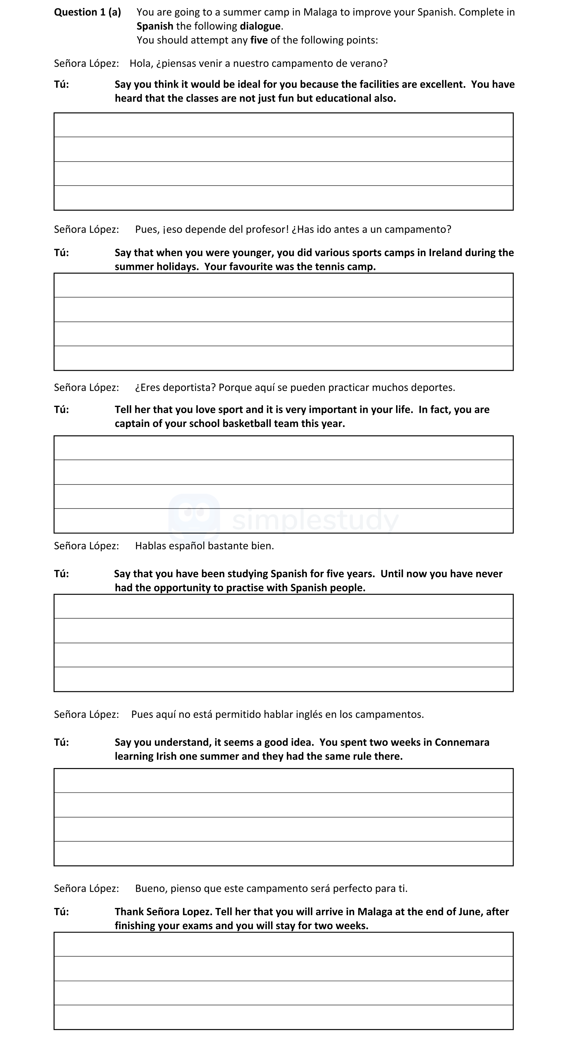 Señora-López:-Hola,-¿piensas-venir-a-nuestro-campamento-de-verano?---Tú:-Creo-que-sería-ideal-para-mí-porque-las-instalaciones-son-excelentes-Leaving Cert Spanish-Question 1 (a)-2022.png