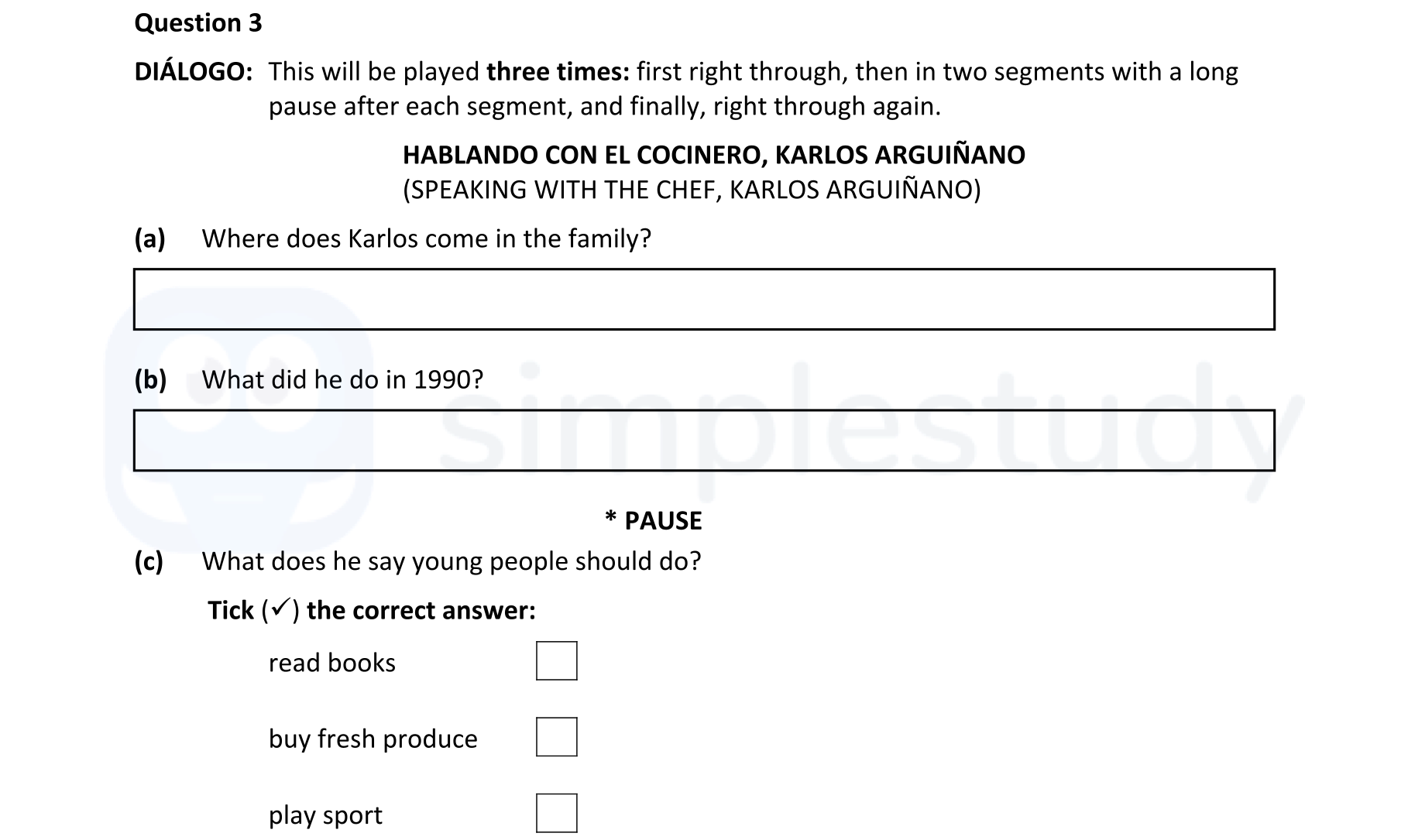 DIÁLOGO:-This-will-be-played-three-times:-first-right-through,-then-in-two-segments-with-a-long-pause-after-each-segment,-and-finally,-right-through-again-Leaving Cert Spanish-Question 3-2022.png