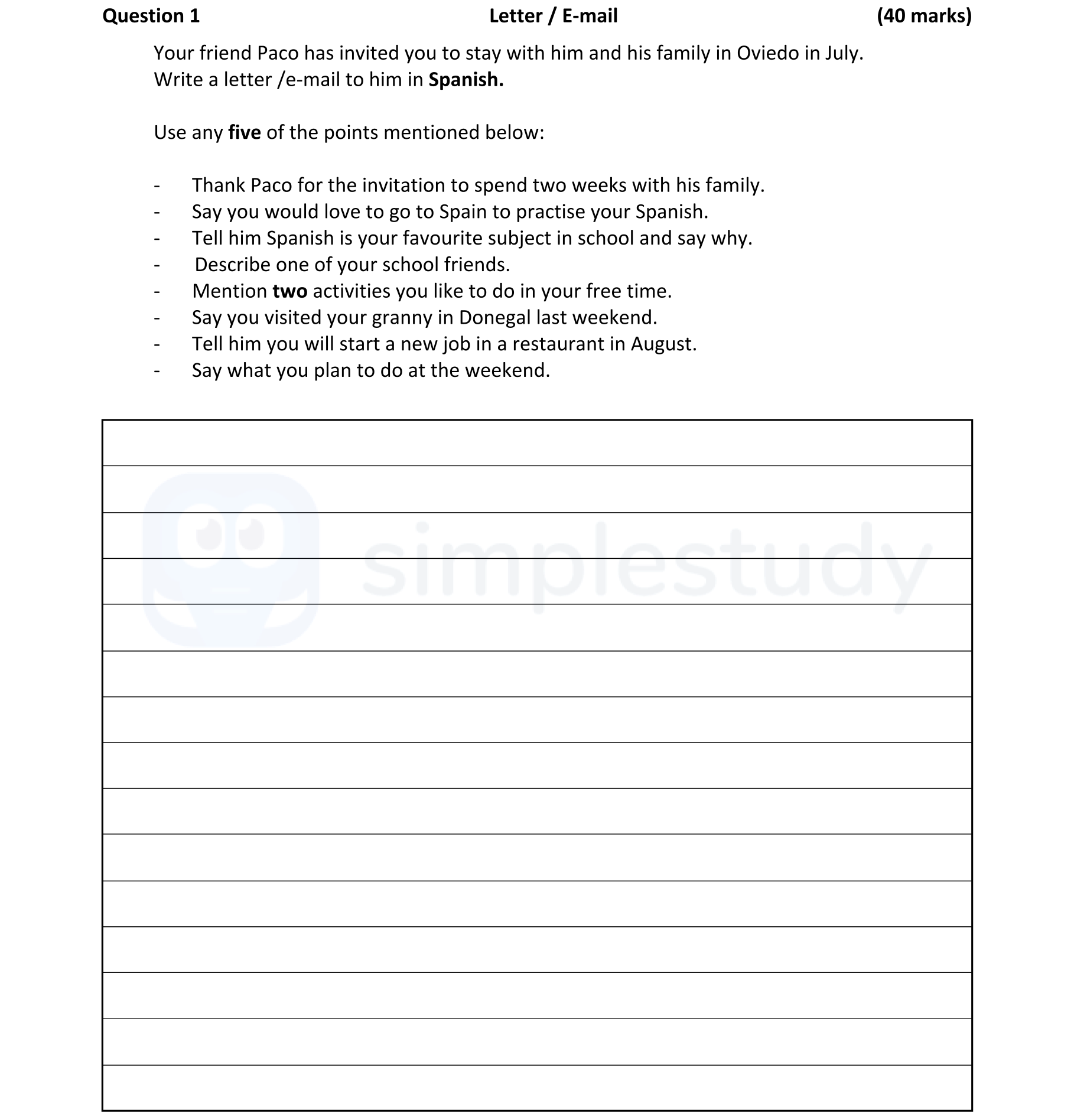 Your-friend-Paco-has-invited-you-to-stay-with-him-and-his-family-in-Oviedo-in-July-Leaving Cert Spanish-Question 1-2022.png