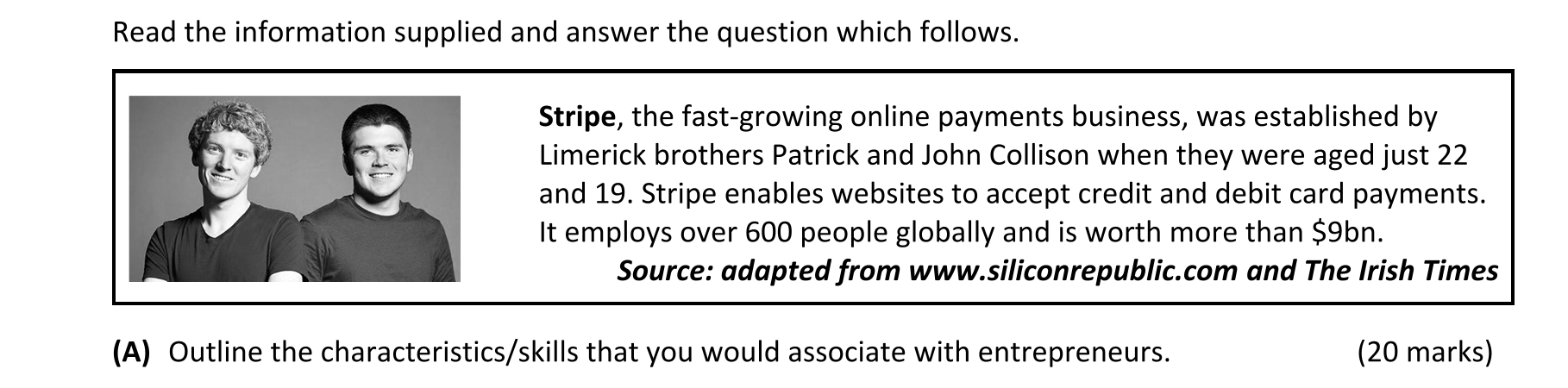 Outline-the-characteristics/skills-that-you-would-associate-with-entrepreneurs.-Leaving Cert Business-Question A-2017.png