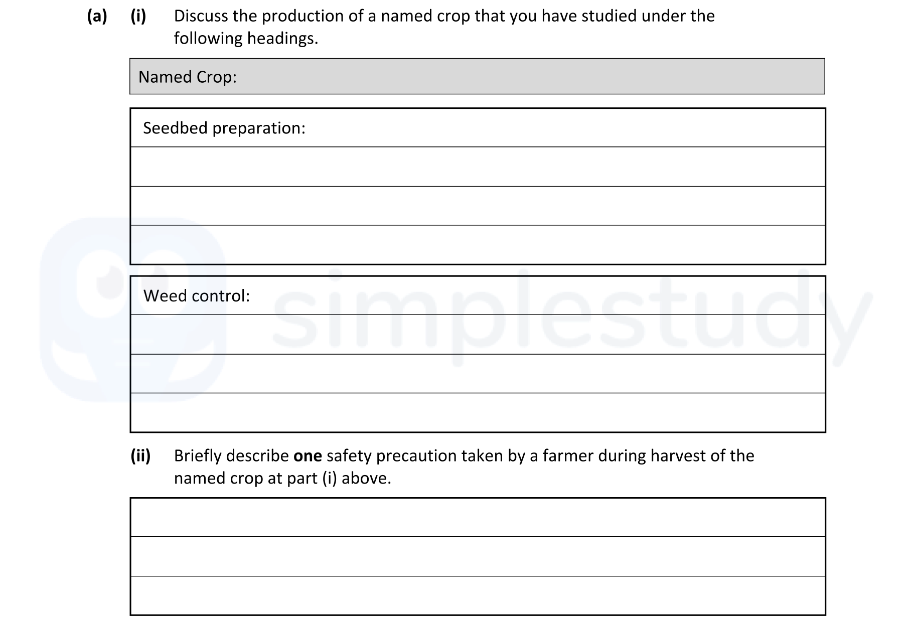 Discuss-the-production-of-a-named-crop-that-you-have-studied-under-the-following-headings-Leaving Cert Agricultural Science-Question a-2021.png