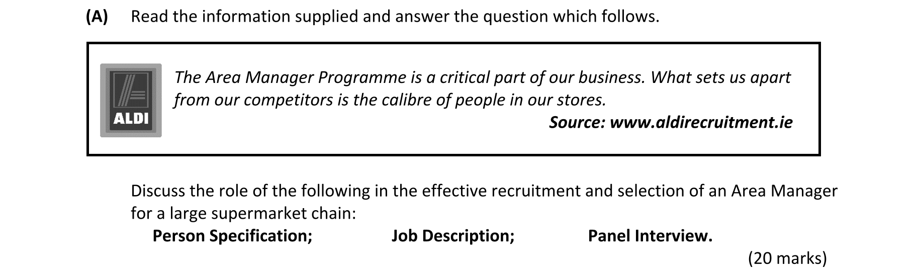 The-Area-Manager-Programme-is-a-critical-part-of-our-business-Leaving Cert Business-Question A-2018.png
