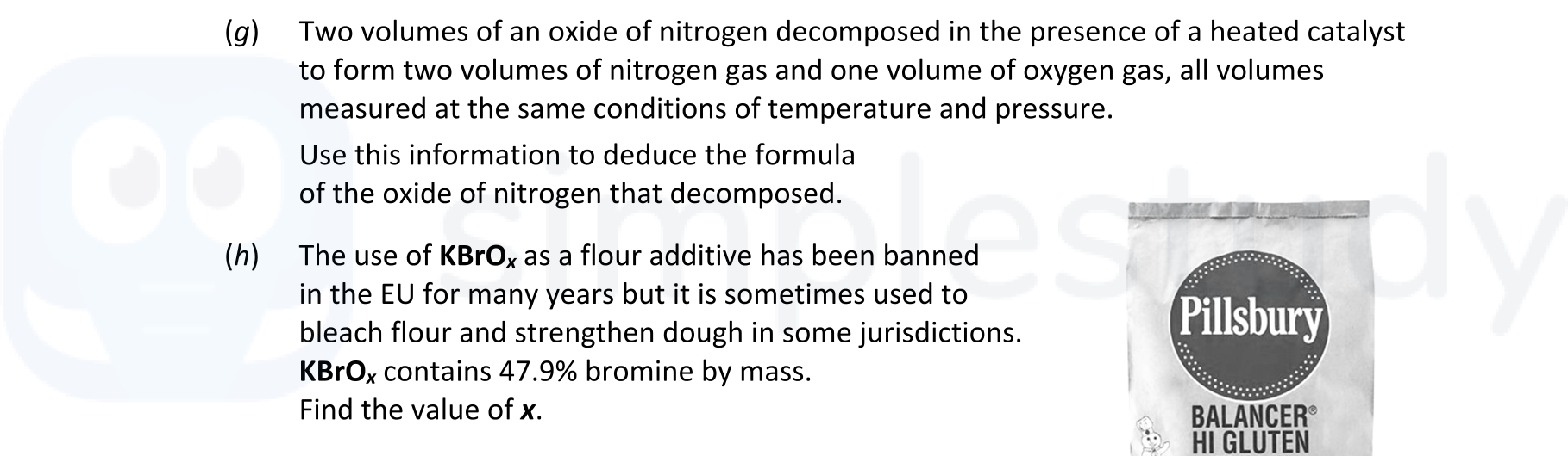 Two-volumes-of-an-oxide-of-nitrogen-decomposed-in-the-presence-of-a-heated-catalyst-to-form-two-volumes-of-nitrogen-gas-and-one-volume-of-oxygen-gas,-all-volumes-measured-at-the-same-conditions-of-temperature-and-pressure-Leaving Cert Chemistry-Question g-2021.png