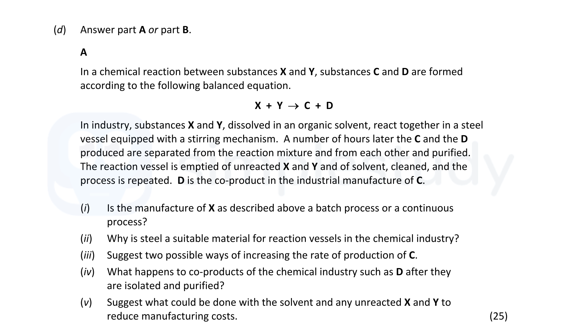 A--In-a-chemical-reaction-between-substances-X-and-Y,-substances-C-and-D-are-formed-according-to-the-following-balanced-equation-Leaving Cert Chemistry-Question d-2022.png