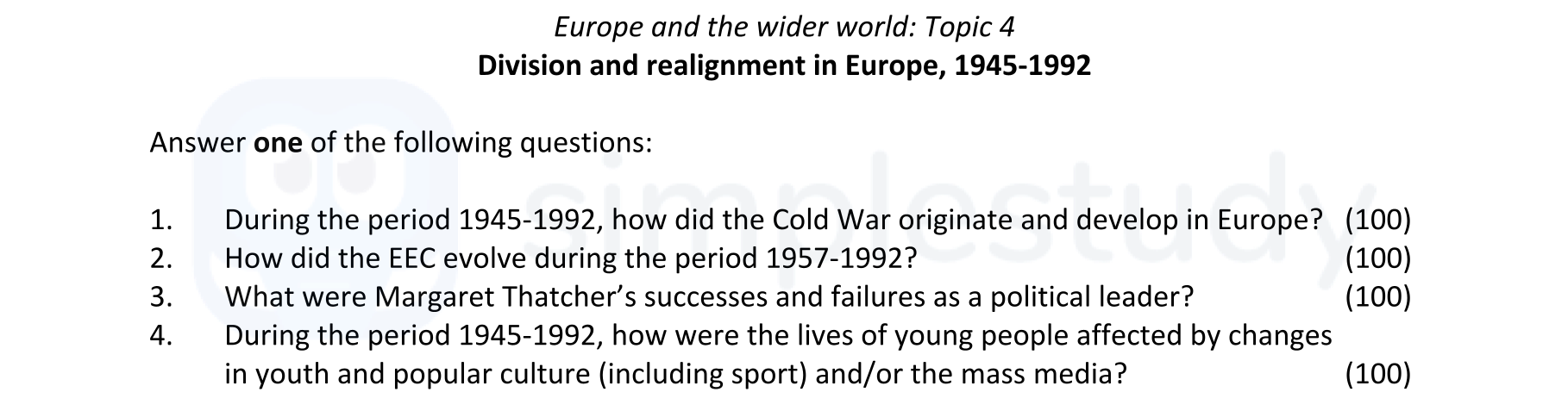 During-the-period-1945-1992,-how-did-the-Cold-War-originate-and-develop-in-Europe?-(100)-Leaving Cert History-Question 1-2022.png