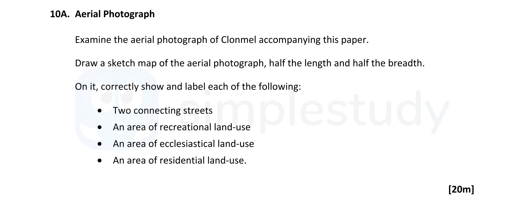 Examine-the-aerial-photograph-of-Clonmel-accompanying-this-paper-Leaving Cert Geography-Question 10A-2022.png