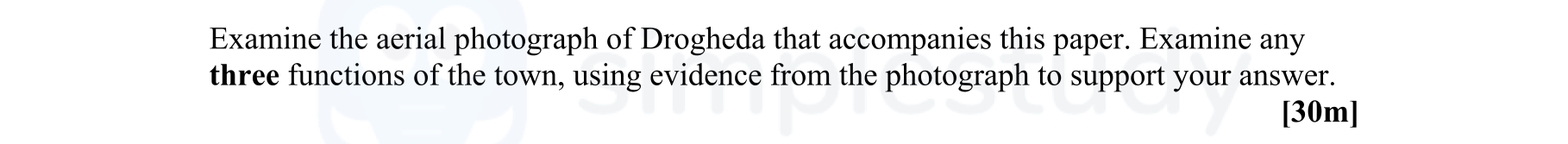 Examine-the-aerial-photograph-of-Drogheda-that-accompanies-this-paper-Leaving Cert Geography-Question Question 1-2007.png