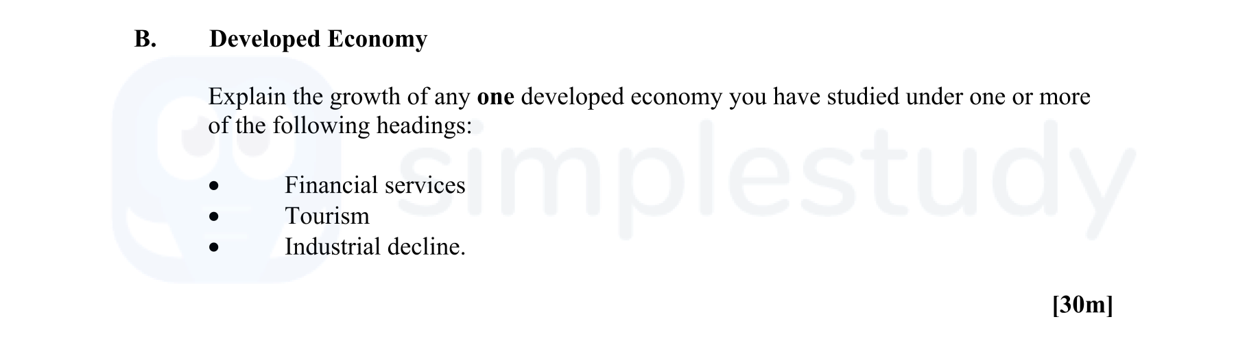 Explain-the-growth-of-any-one-developed-economy-you-have-studied-under-one-or-more-of-the-following-headings:--Financial-services-Leaving Cert Geography-Question B-2010.png