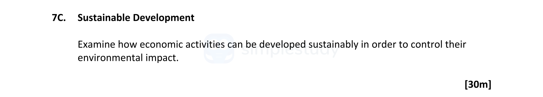 Sustainable-Development--Examine-how-economic-activities-can-be-developed-sustainably-in-order-to-control-their-environmental-impact.-Leaving Cert Geography-Question 7C-2022.png