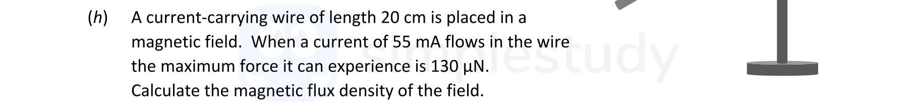A-current-carrying-wire-of-length-20-cm-is-placed-in-a-magnetic-field-Leaving Cert Physics-Question h-2022.png